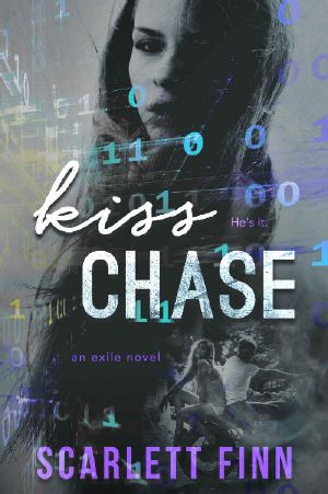 [Exile 02] • Kiss Chase (Exile Book 2)